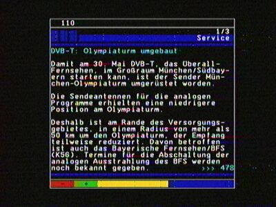 VT des BR
Der nach einer Tropo mit EMpfang aus aus HH eingelese VT des Bayerischen FS informiert über Arbeiten am Münchener Olympiaturm bei der Vorbereitung für den DVB-T-Start
Schlüsselwörter: TV Videotext Teletext BR Olympiaturm München Munich