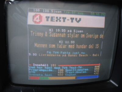 2015_08_07_PCH1_018.JPG
Videotext Sjuan ("7") (gemeinsamer VT mit TV4), DTT Nät 2, SFN Skåne Län, K43
Schlüsselwörter: TV DX Tropo Überreichweite DVB-T DTT digital UHF Schweden Sverige Sjuan Nät2 Skåne K43 Videotext VT Teletext