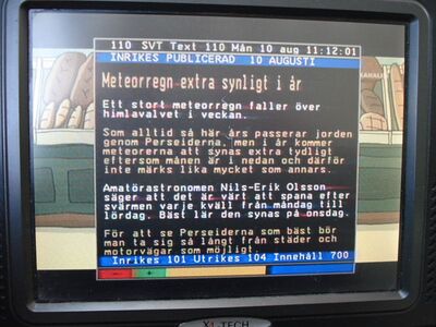 2015_08_10_PCH1_013.JPG
Videotext des SVT (einheitlicher VT für alle SVT-Programme), DTT Nät 1 Skåne/Helsingborg, K33
Schlüsselwörter: TV DX Tropo Überreichweite DVB-T DTT digital UHF Schweden Sverige SVT Nät1 Skåne Helsingborg K33 VT Videotext Teletext