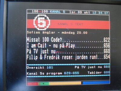 2015_10_03_PCH1_028.JPG
Videotext von Kanal 5 Borås, DTT Nät 3 Borås, Borås 1: Dalsjöfors, K29.
Schlüsselwörter: TV DX Tropo Überreichweite DVB-T DTT digital UHF Schweden Sverige Nät3 Borås Kanal5 K29 Videotext