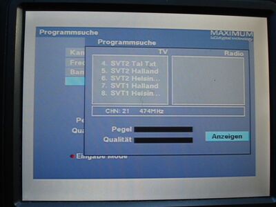 2015_10_28_PCH1_013.JPG
DTT Nät 1 Halland/Helsingborg, K21
Schlüsselwörter: TV DX Tropo Überreichweite DVB-T DTT digital UHF Schweden Sverige Nät1 Halland Helsingborg K21 Suchlauf Maximum T-1300