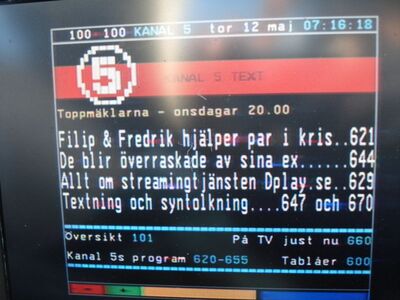 2016_05_12_PCH1_009.JPG
Videotext von Kanal 5 Jönköping, DTT Nät 3 Jönköping, SFN Vislanda, K35. Suchlauf mit Digipal 1
Schlüsselwörter: TV DX DVB-T Tropo Überreichweite Schweden Sverige DTT Nät3 Jönköping Vislanda K35 kanal5 Videotext VT Teletext