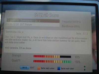 2016_05_12_PCH1_020.JPG
EPG SVT 2 HD, DTT Nät 6 Skåne/Malmö, SFN Skåne Län, K30
Schlüsselwörter: TV DX DVB-T2 Tropo Überreichweite Schweden Sverige SVT FTA MPEG-4 DTT Nät6 Skåne K30 Suchlauf TS6800 EPG