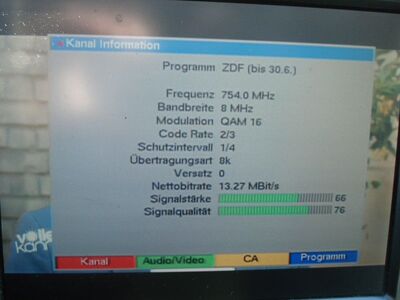 2017_06_02_PCH1_013.JPG
Und auch aus der Gegenrichtung kam etwas an:
ZDF, ZDF.mobil (DVB-T alt), NDR nachlaufender Mux, SFN Hannover/Braunschweig, K56v
Schlüsselwörter: TV DX Tropo Überreichweite DVB-T DTT digital terrestrisch MPEG2 ZDF NDR nachlaufend Simulcast Hannover Braunschweig K56