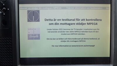 2021_07_05_PCH1_004.JPG
MPEG-4 Testkanal zur Überprüfung der MPEG-4-Fähigkeit des Empfangsgerätes. Dieser Kanal bleibt bis zur Umstellung der vorhandenen DVB-T-Muxe auf den MPEG-4-Codec im Oktober 2021 auf Sendung (Teracom Nät 1 Skåne, SFN Skåne Län außer Raum Helsingborg, K41)
Schlüsselwörter: TV DX Tropo Überreichweite digital DVB-T Schweden Sverige Teracom Nät1 Skåne MPEG4 Testkanal Sveriges Television FTA K41