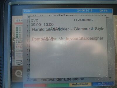 2016_06_24_PCH2_009.JPG
EPG des Px QVC, NLM gemischtes Boquet 2, SFN Hannover/Braunschweig, K56. Irgendiw hat der Digipal1 Probleme mit Umlauten im EPG
Schlüsselwörter: TV DX Tropo Überreichweite DVB-T DTT digital UHF QVC NLM Hannover Braunschweig K56